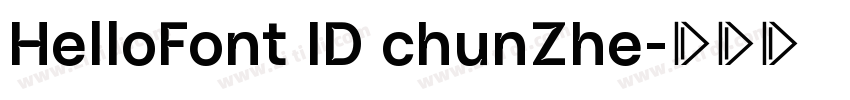 HelloFont ID chunZhe字体转换